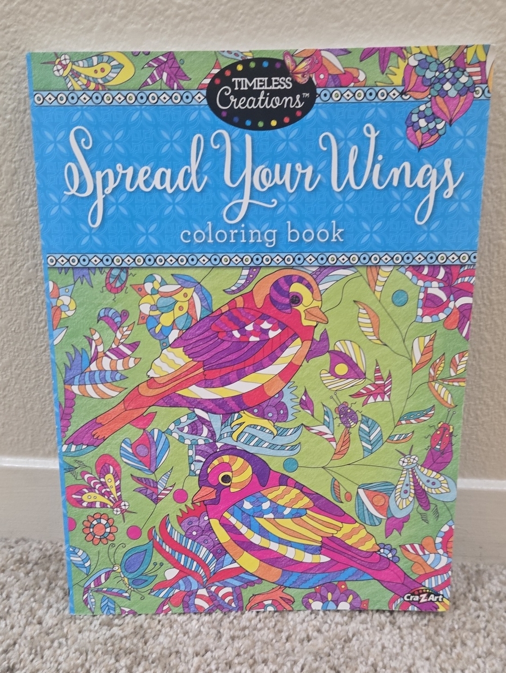 Timeless Creations Spread Your Wings Adult Coloring Book | 64 Perforated Pages |